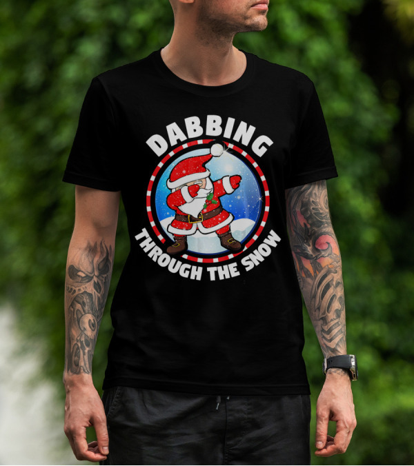 Dabbing Through The Snow Dab Santa T-Shirt
