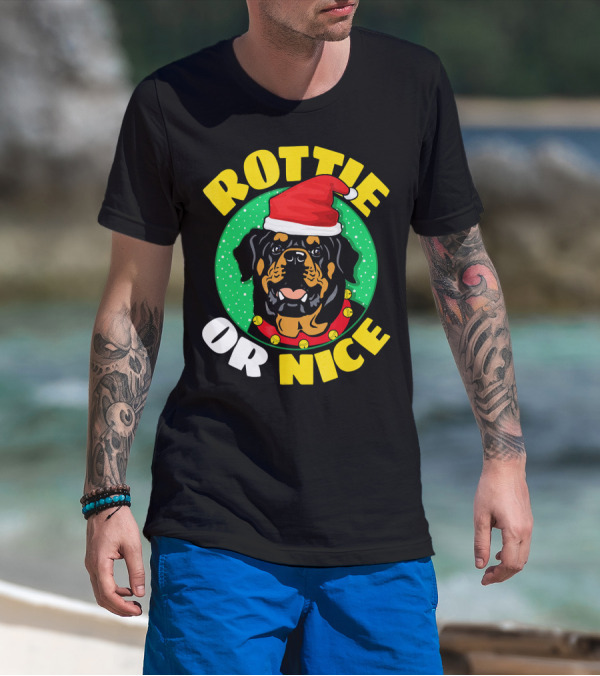 ROTTIE OR NICE T-Shirt