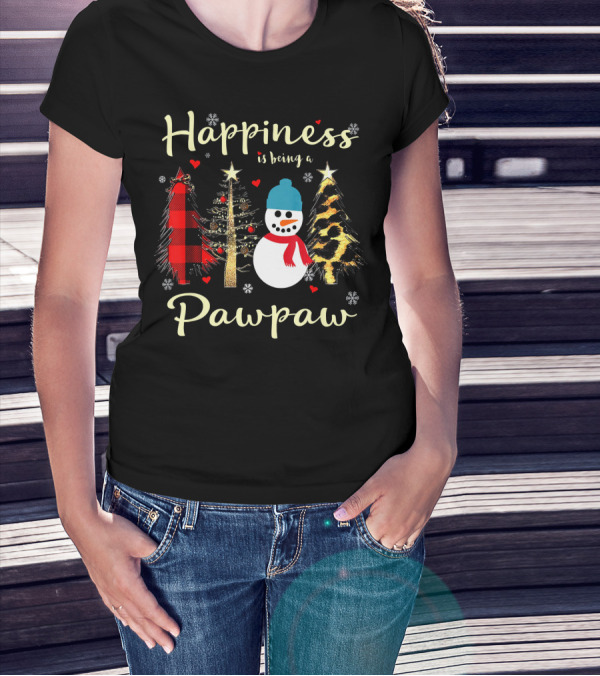 Happiness Is Being A Pawpaw Christmas Snowman And Trees T-Shirt