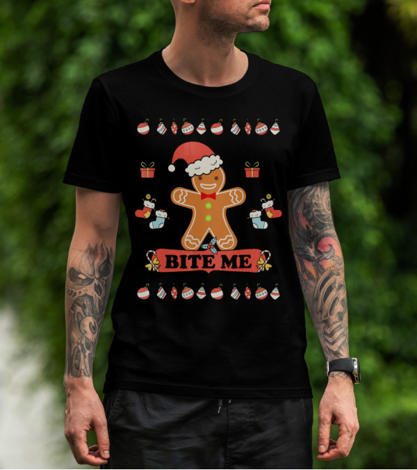Ugly Christmas Bite Me Gingerbread Santa Hat Ornaments Stockings Gifts T-Shirt