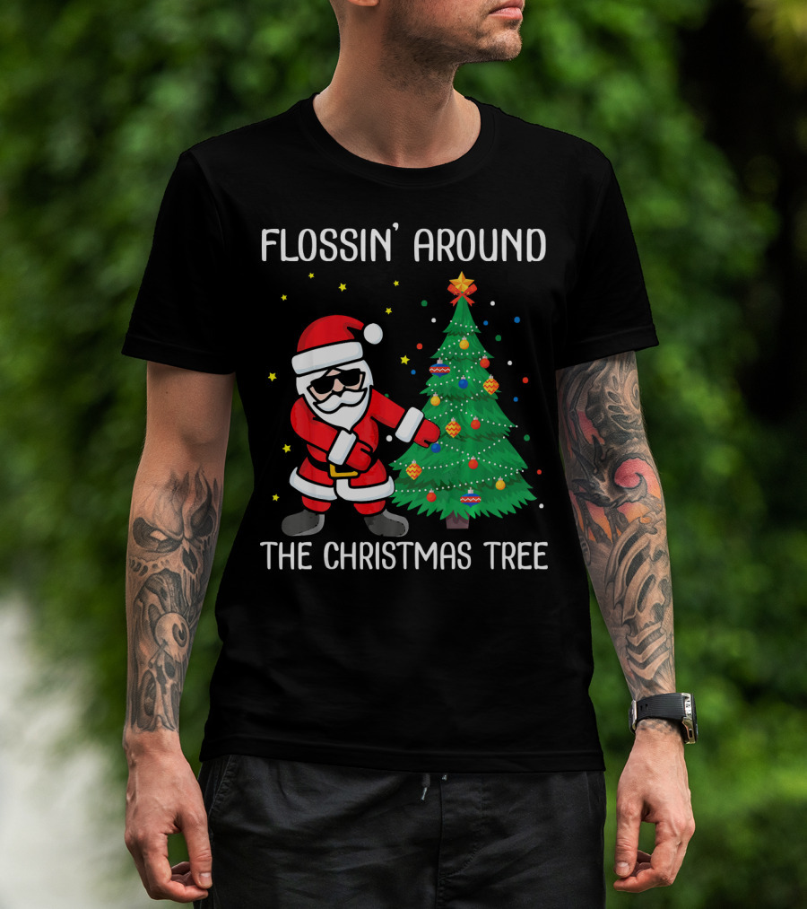 Flossin' Around The Christmas Tree With Santa Claus T-Shirt