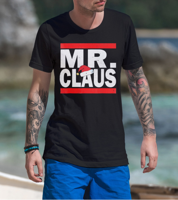 MR CLAUS Christmas Santa Hat T-Shirt