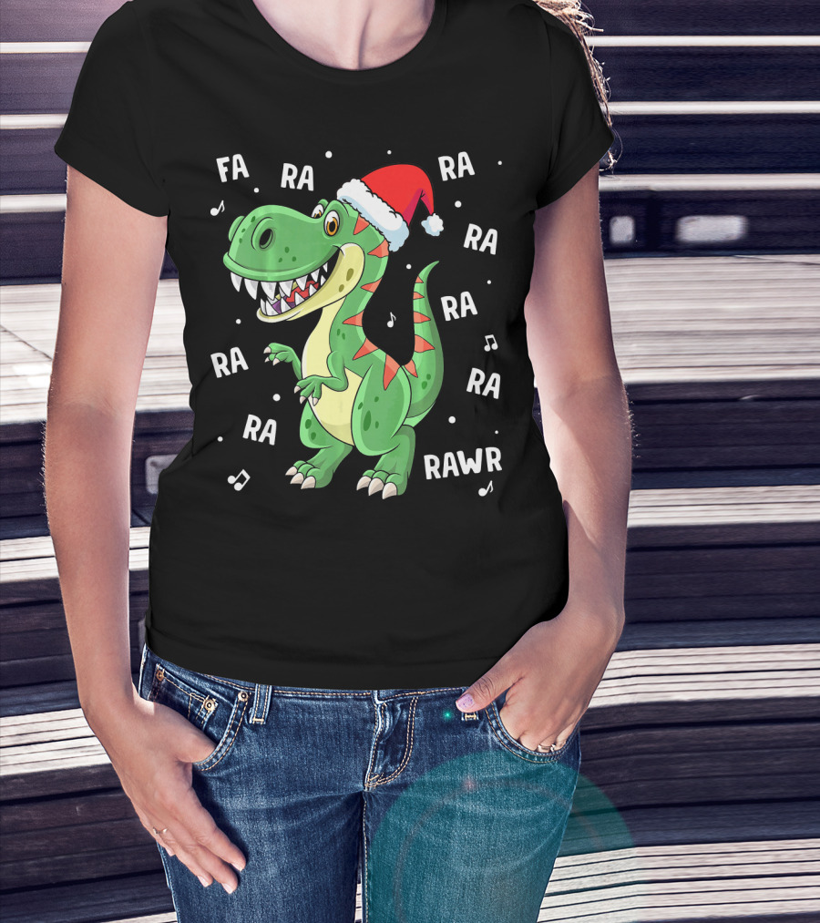 Fa Ra Ra Ra Rawr Dinosaur Rex In Santa Hat Singing Holiday Tune T-Shirt