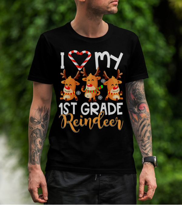 I Love My 1st Grade Reindeer With Candy Cane Heart T-Shirt