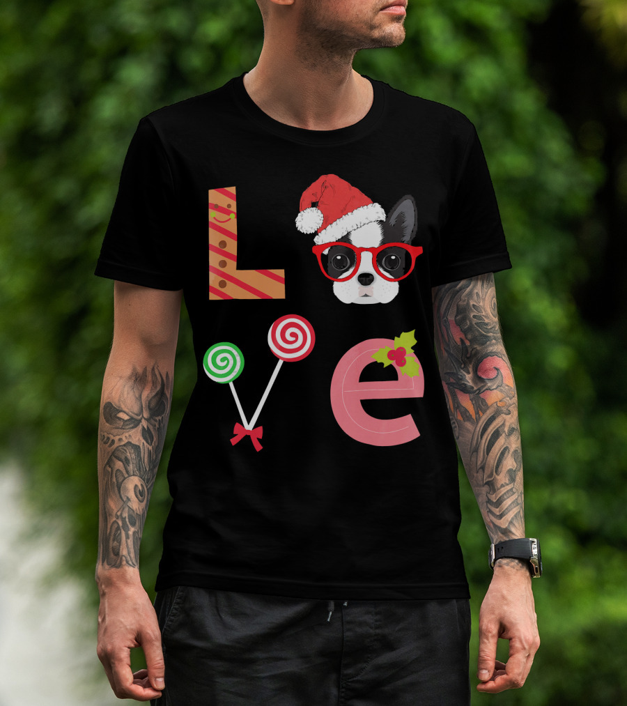 Love Boston Terrier Santa Christmas Dog Sweater Holiday T-Shirt