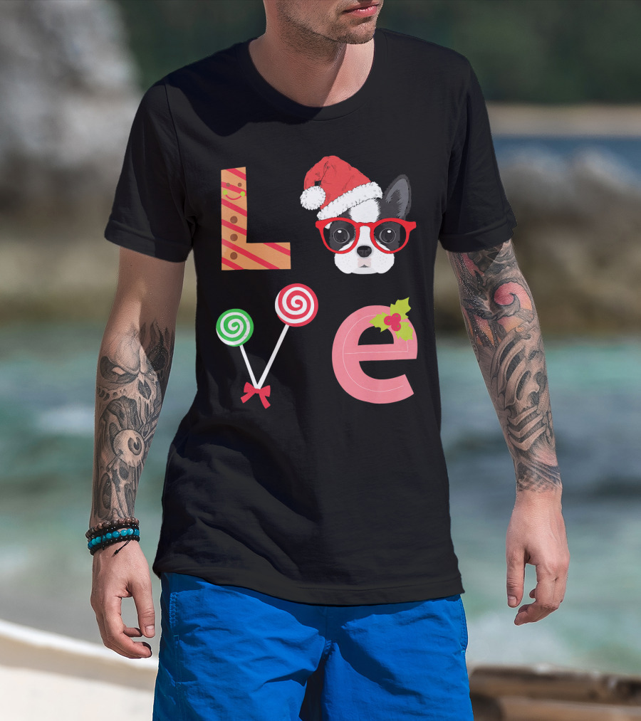 Love Boston Terrier Santa Christmas Dog Sweater Holiday T-Shirt