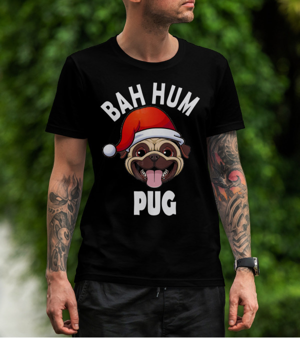 BAH HUM PUG Christmas Pug Lover Santa Hat T-Shirt
