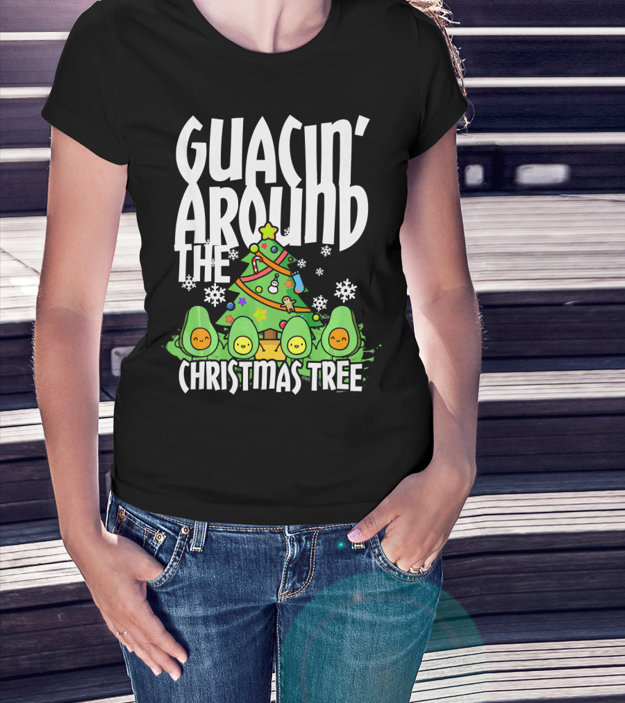 Guacin Around The Christmas Tree With Adorable Avocado Friends T-Shirt