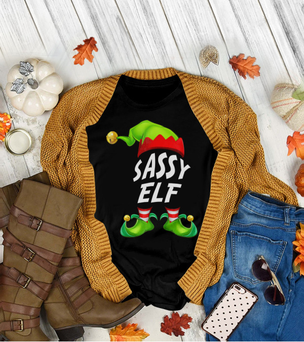 Sassy Elf Christmas Funny Fam T-Shirt