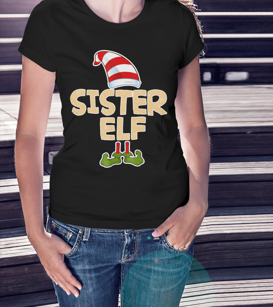 Sister Elf Merry Funny Christmas Hat And Shoes T-Shirt