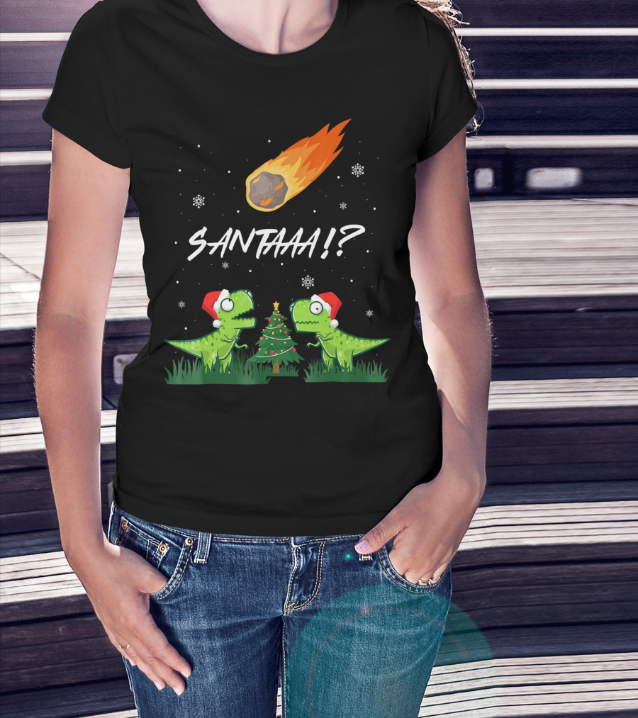 SANTAAA? Funny Rex Santa Hat Meteor Christmas Tree T-Shirt