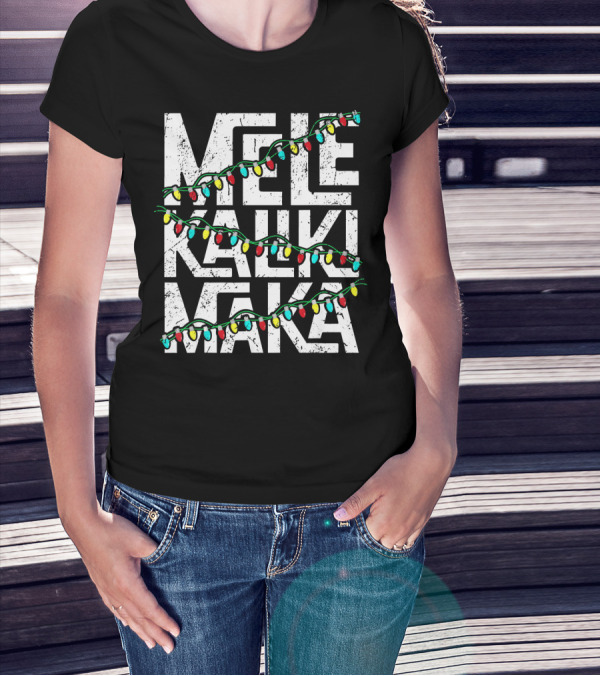 Mele Kalikimaka Hawaiian Christmas Lights Holiday T-Shirt