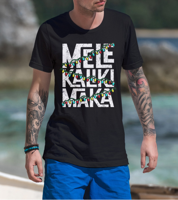 Mele Kalikimaka Hawaiian Christmas Lights Holiday T-Shirt