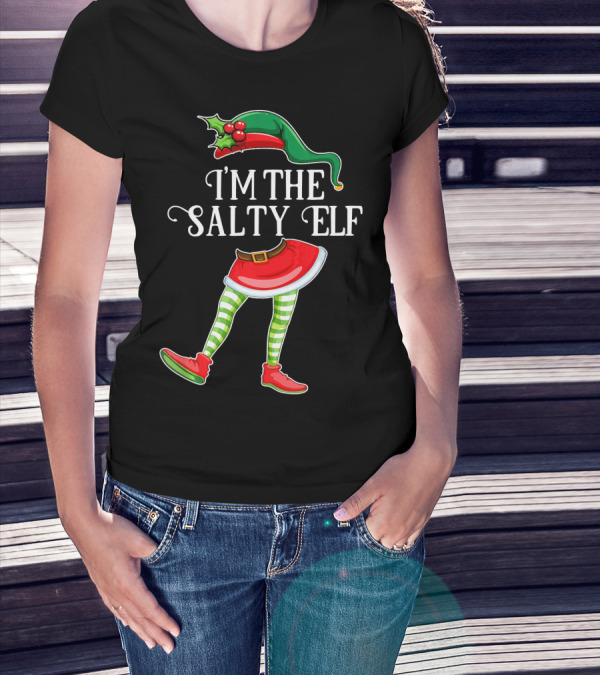 I'M THE SALTY ELF Christmas Hat And Striped Legs With Red Shoes T-Shirt