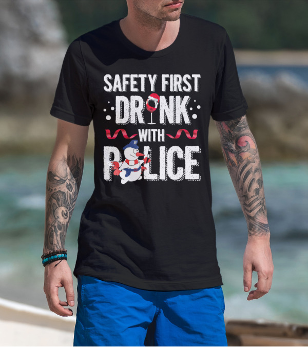 Safety First Drink With Police Christmas Snowman Wine Glass T-Shirt