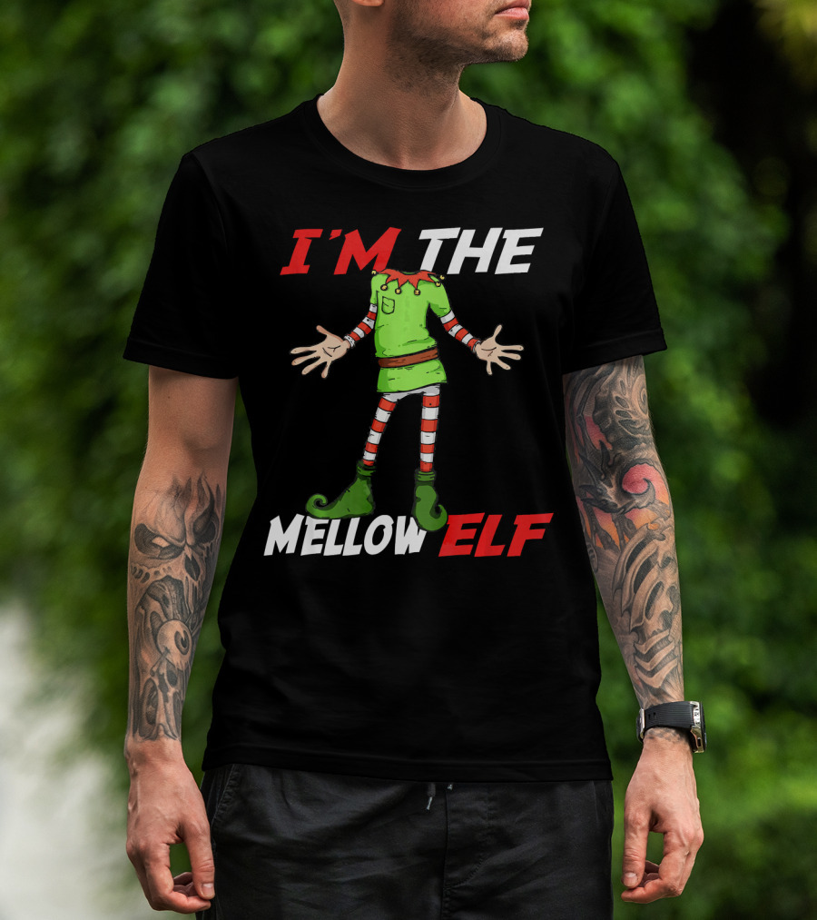 I'm The Mellow Elf Christmas Family Group T-Shirt