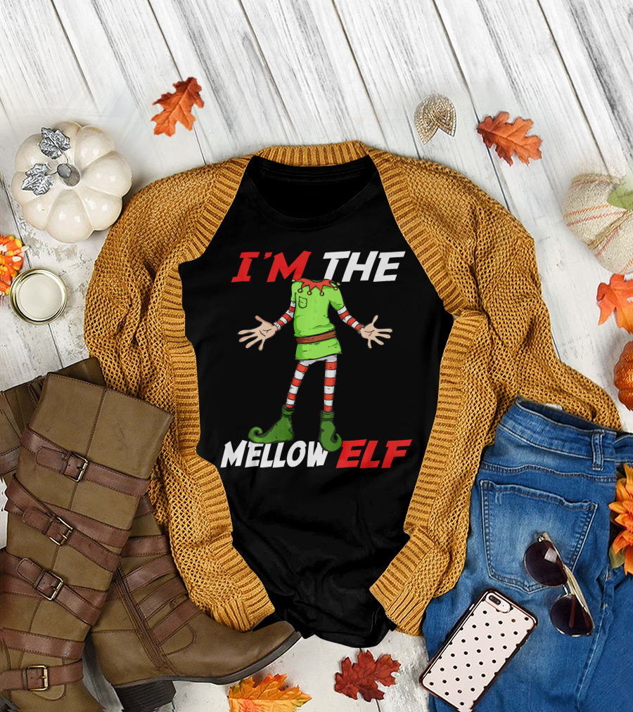 I'm the Mellow Elf Christmas Family Group T-Shirt