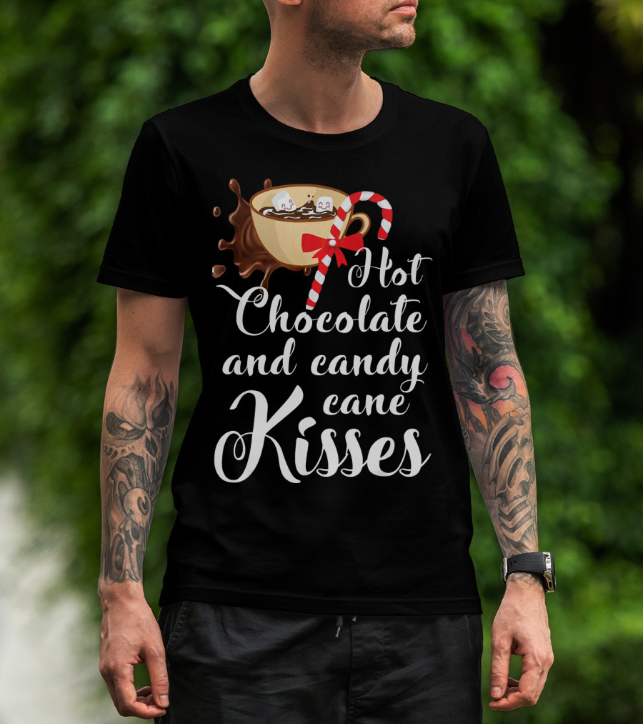 Hot Chocolate And Candy Cane Kisses Cup With Marshmallows T-Shirt
