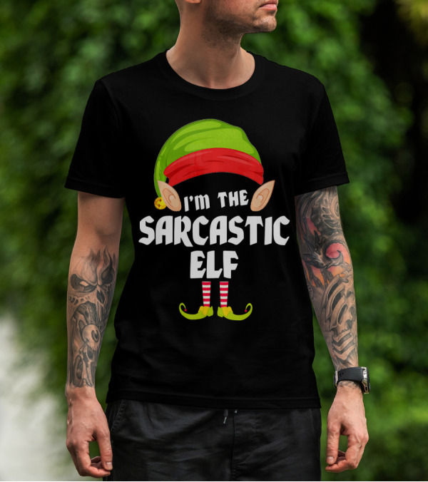 I'm The Sarcastic Elf Funny Matching Family Group T-Shirt