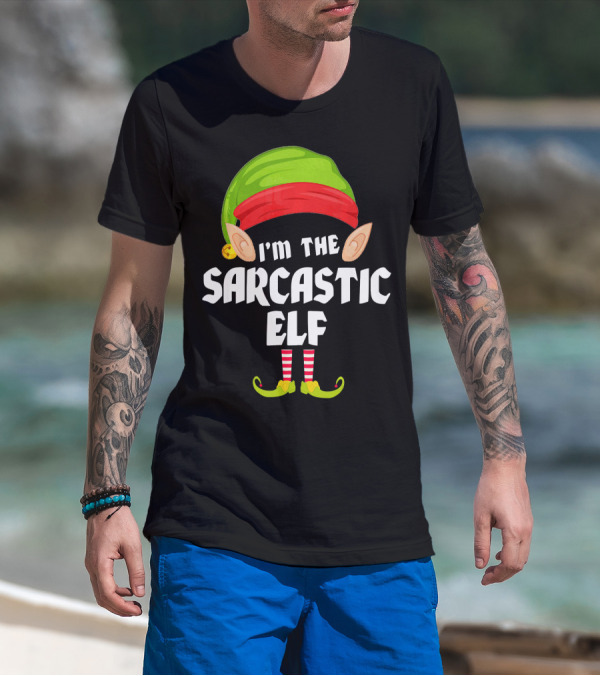 I'm The Sarcastic Elf Funny Matching Family Group T-Shirt