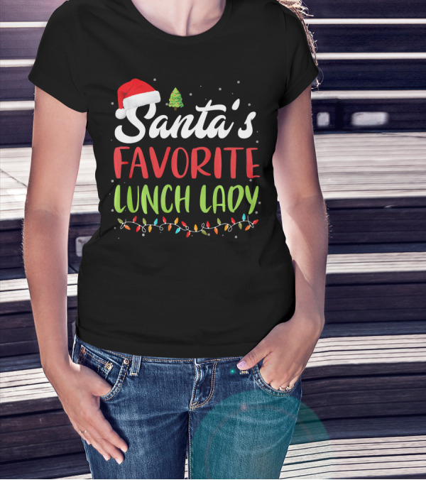 Santa's Favorite Lunch Lady Christmas Lights Santa Hat Tree T-Shirt