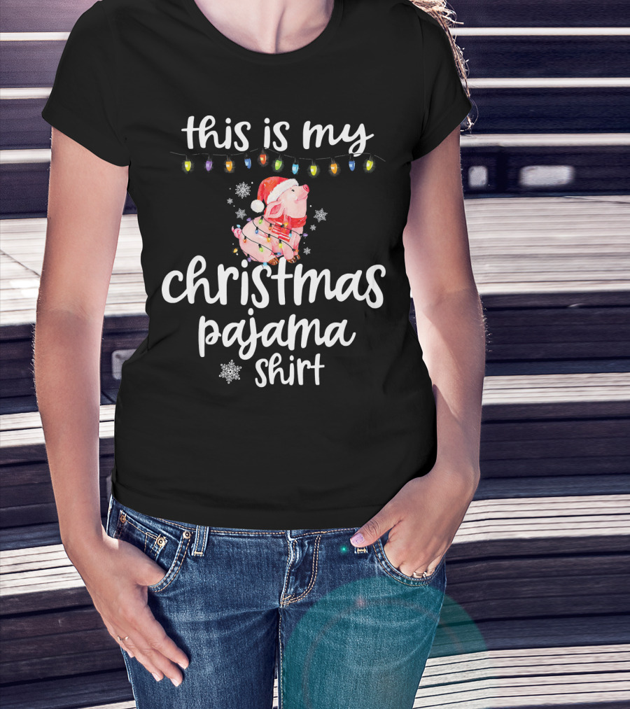 This Is My Christmas Pajama Shirt Pig Wearing Santa Hat And Lights T-Shirt