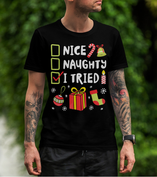 Nice Naughty I Tried Christmas Checklist Candle Gift Stocking T-Shirt