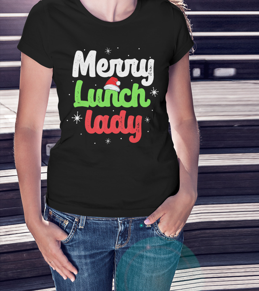 Merry Lunch Lady Christmas Santa Hat T-Shirt