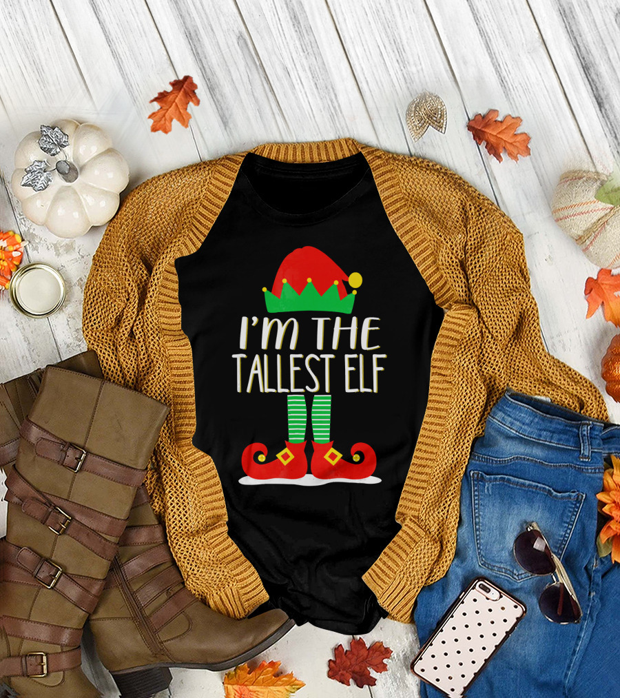 I'm The Tallest Elf Red Green Hat Striped Socks Matching Family Christmas T-Shirt