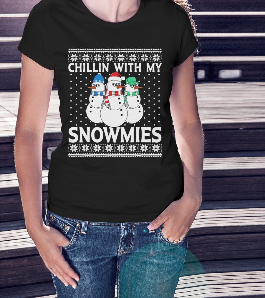 CHILLIN WITH MY SNOWMIES Snowmen In Winter Hats And Scarves T-Shirt
