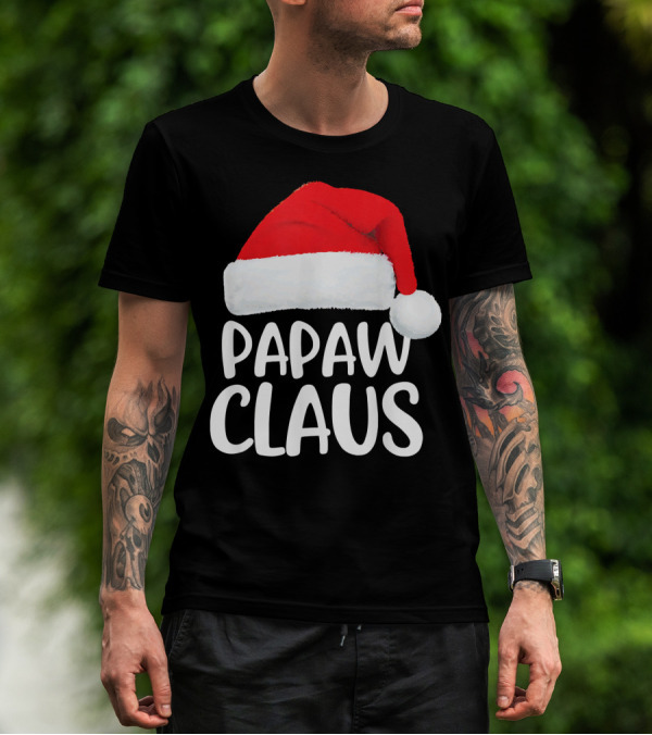 Papaw Claus Red Santa Hat Christmas T-Shirt