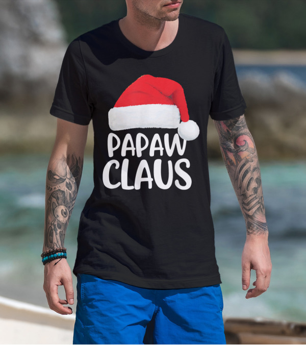 Papaw Claus Red Santa Hat Christmas T-Shirt