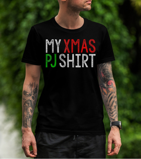 MY XMAS PJ T-Shirt