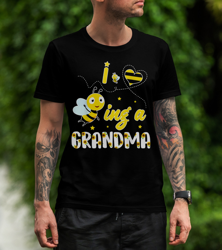 I Love Being A Great Grandma Bee-Themed Funny Family T-Shirt