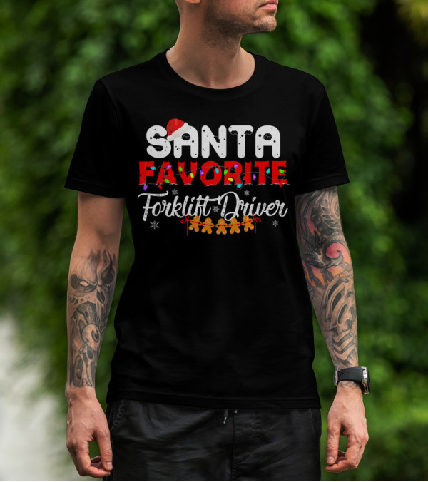 Santas Favorite Forklift Driver Christmas Gingerbread Lights T-Shirt