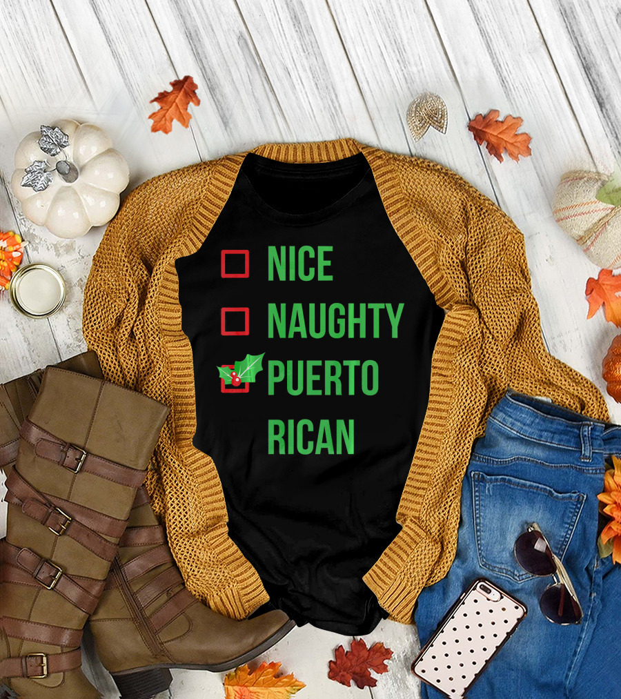 Nice Naughty Puerto Rican Christmas Humor T-Shirt