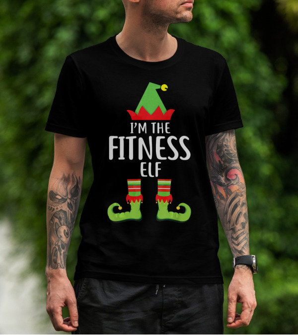 I'M The Fitness Elf Matching Family Group Holiday Humor T-Shirt