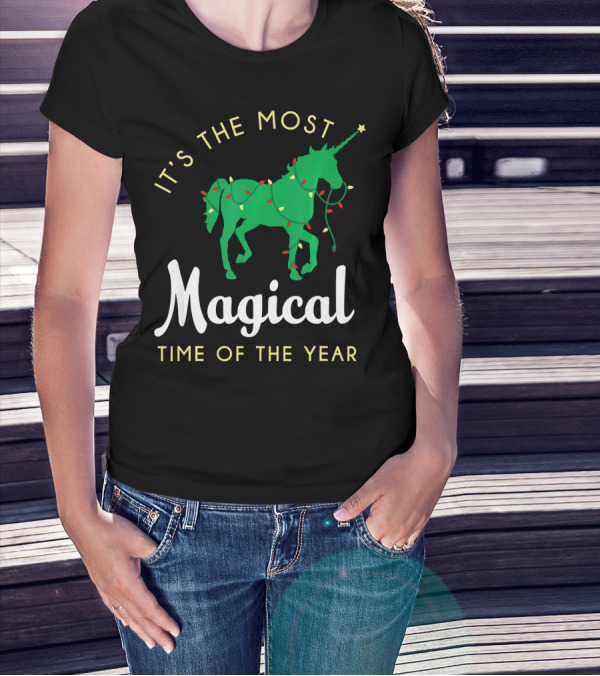 It's The Most Magical Time Of The Year Christmas Unicorn T-Shirt