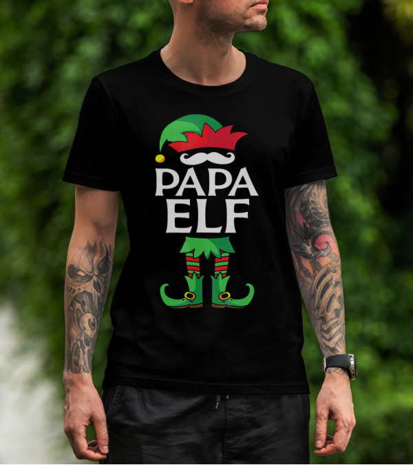 Papa Elf Costume Christmas Holiday Match With Santa Hat And Green Boots T-Shirt