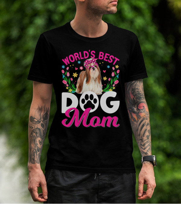 World's Best Shih Tzu Dog Mom Floral T-Shirt