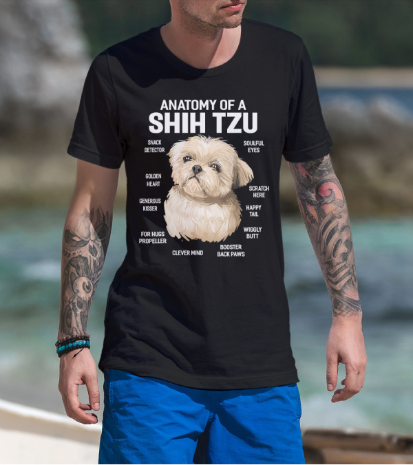 Anatomy Of A Shih Tzu Dog 365 Fluff Button Snowball Feature Cuddle Zone Pillow Tail Black Button Sniffer Ears Pom Pom Paws Wookie Chewbacca Eyes T-Shirt