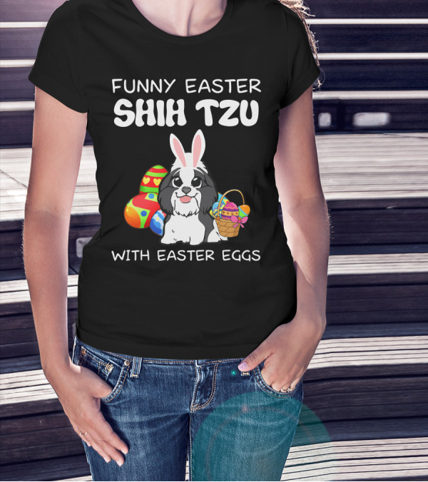Funny Easter Shih Tzu With Easter Eggs Basket And Bunny Ears T-Shirt