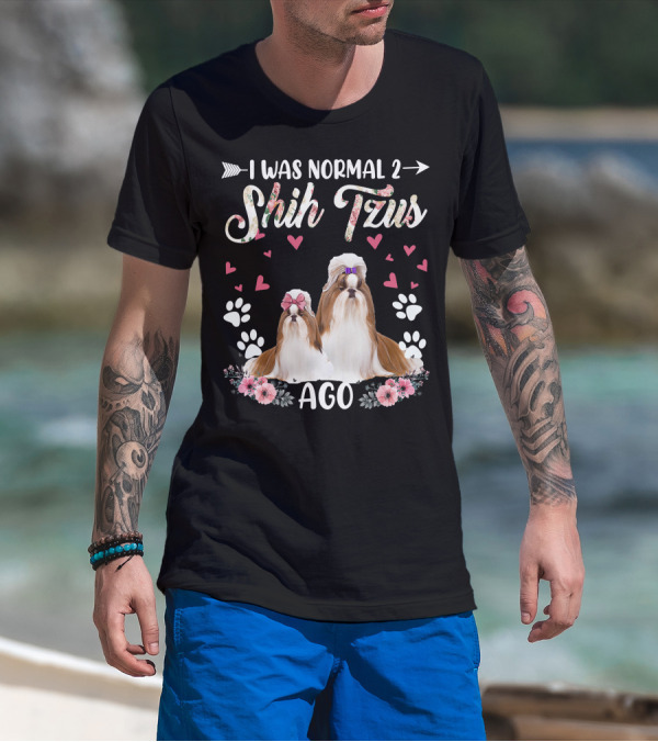 I Was Normal Two Shih Tzus Ago Shih Tzu Floral Hearts T-Shirt
