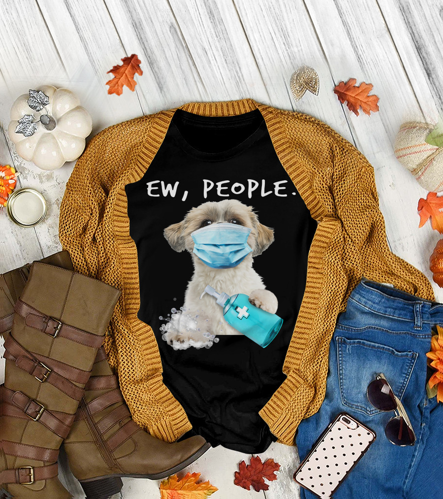 Shih Tzu Ew People Wearing A Face Mask Holding Sanitizer T-Shirt