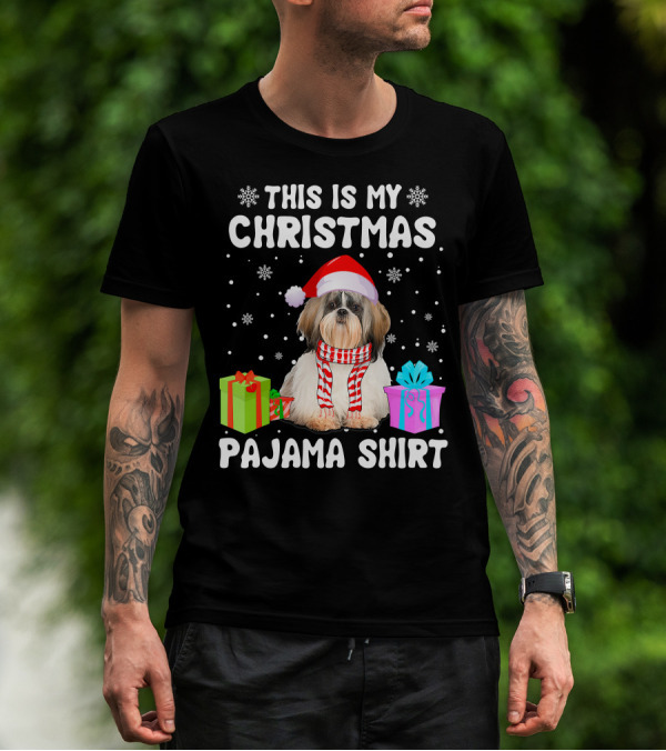 This Is My Christmas Shih Tzu Dog Pajama Puppy Love Santa Hat Presents T-Shirt