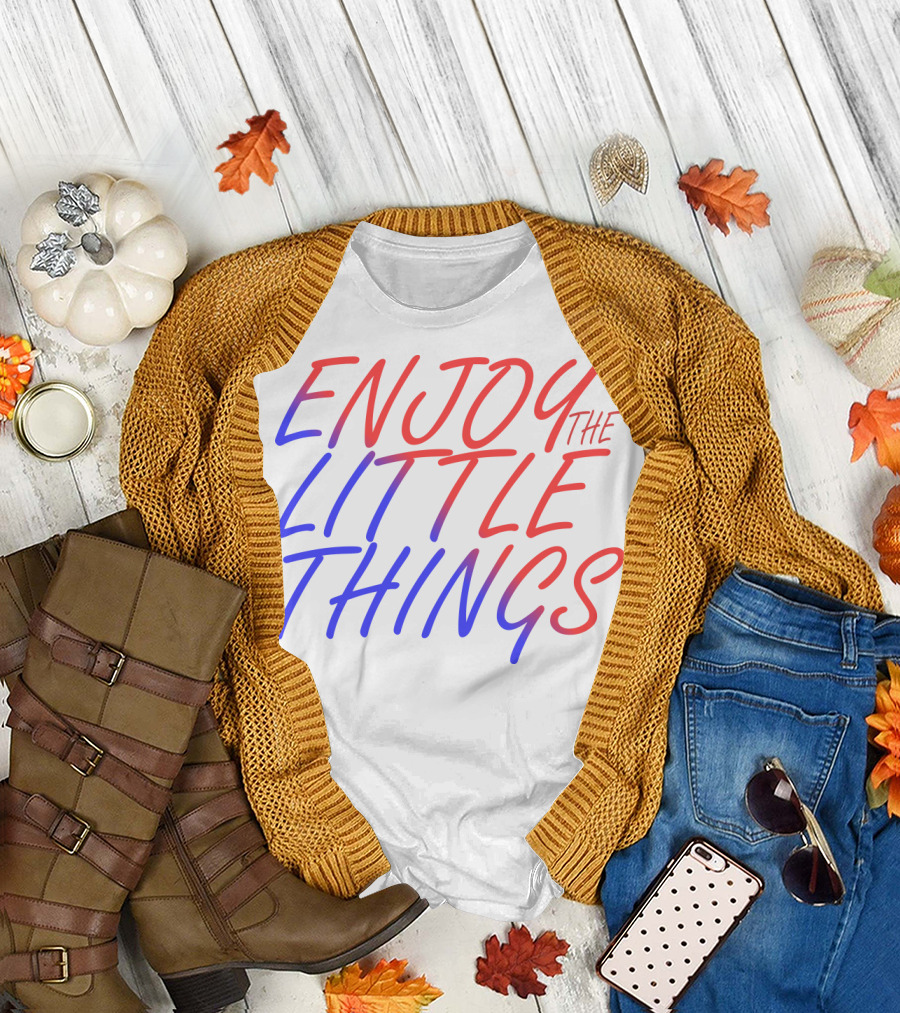 Enjoy The Little Things Gradient Lettering T-Shirt