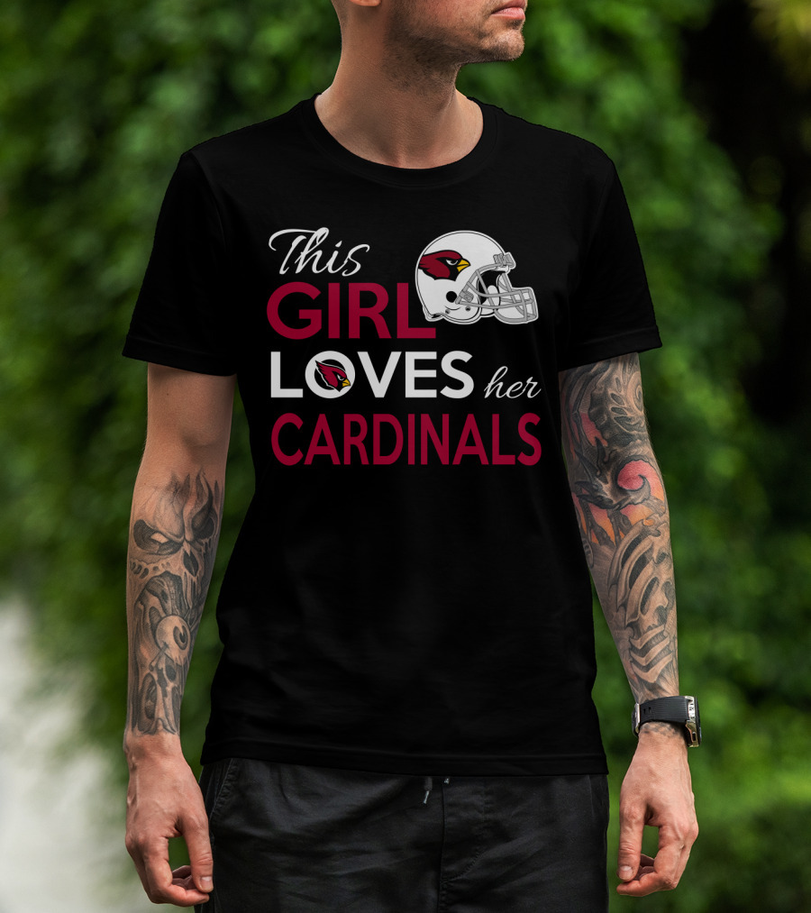 This Girl Loves Her Arizona Cardinals T-Shirt