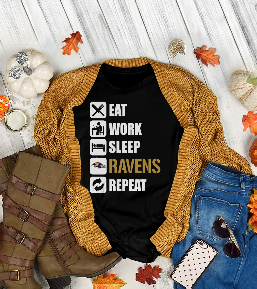Eat Work Sleep Ravens Repeat T-Shirt