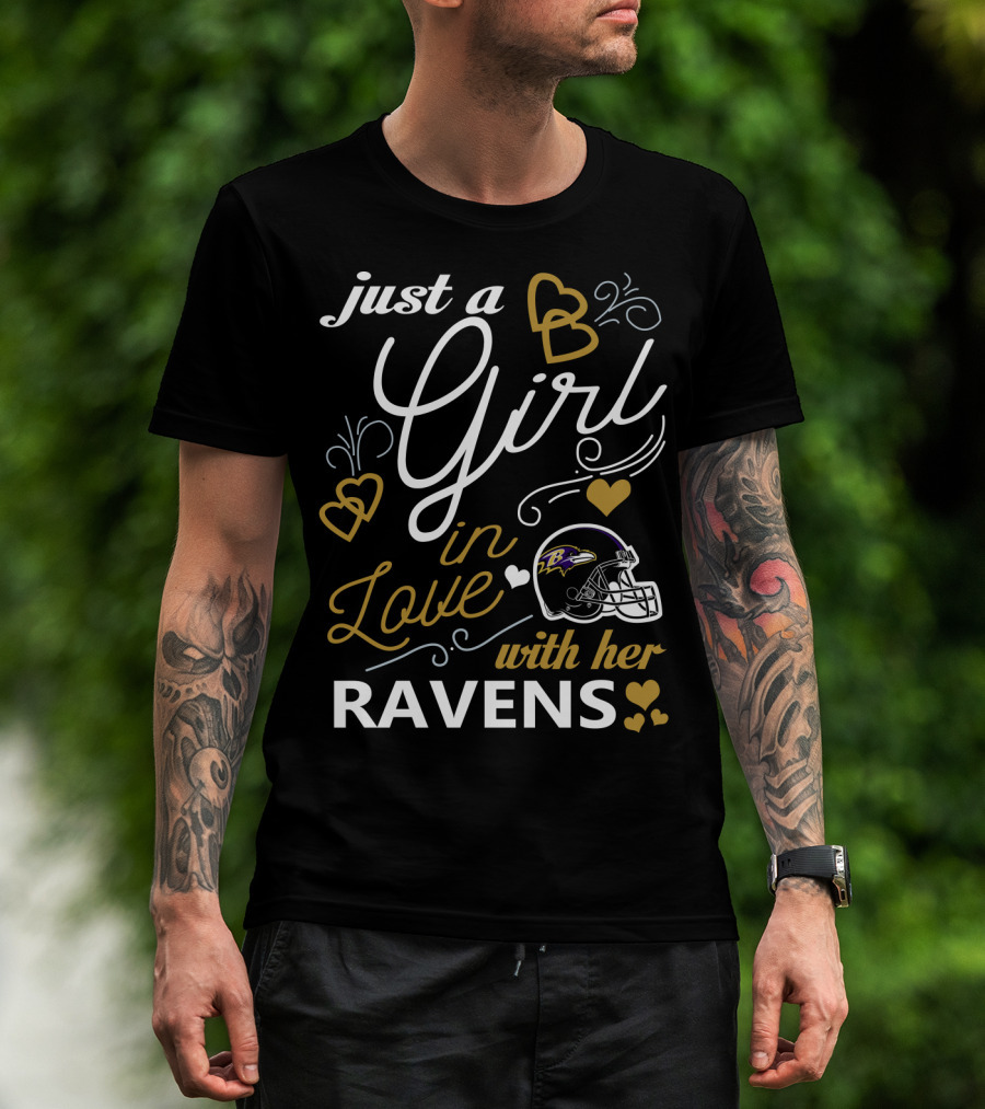 Just A Girl In Love With Her Ravens T-Shirt