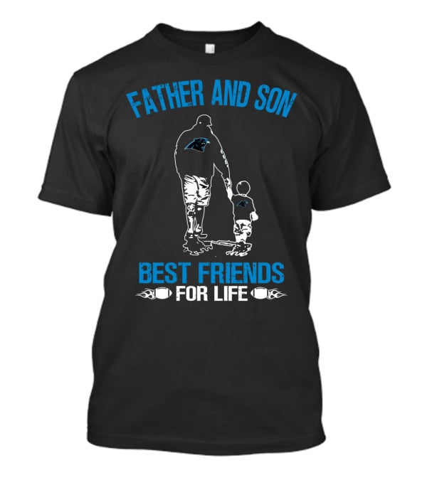 Father And Son Carolina Panthers Best Friends For Life T-Shirt